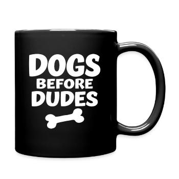 Dogs Before Dudes Dog Love Statement - Full Colour Mug - black - Right