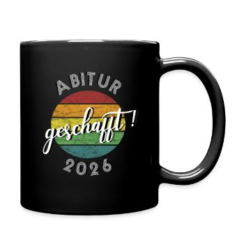 Abi 2026 bestanden Abitur 2026 geschafft Abschluss - Tasse einfarbig - Schwarz - Rechts