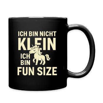 Ich bin nicht klein Einhorn Fun Size - Tasse einfarbig - Schwarz - Rechts