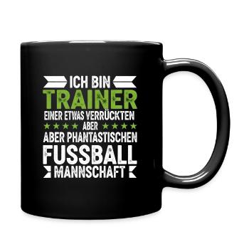 I'm the coach of a crazy football team - Full Colour Mug - black - Right