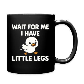 Chick Saying Meme Humor Funny Little Legs - Full Colour Mug - black - Right
