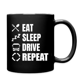 Essen Schlafen Fahren Wiederholen - Tasse einfarbig - Schwarz - Rechts