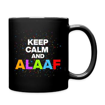 KEEP CALM AND ALAF! SHROVE MONDAY AND CARNIVAL FAN - Full Colour Mug - black - Right