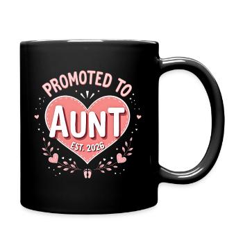 Tante 2026 Tante 2026 Befördert zu Tante 2026 - Tasse einfarbig - Schwarz - Rechts