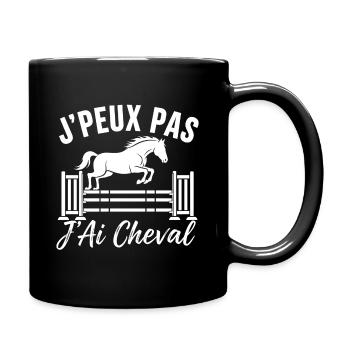 J'peux pas, j'ai cheval — Équitation - Mug uni - noir - Droite