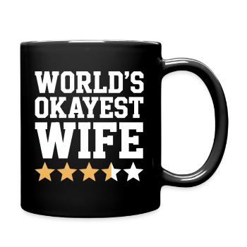 World's Okayest Wife - Full Colour Mug - black - Right