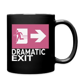 Dramatic Exit Funny Statement Minimal Graphic - Full Colour Mug - black - Right