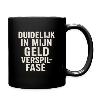 Clairement dans ma phase de gaspillage d’argent - Mug uni - noir - Droite
