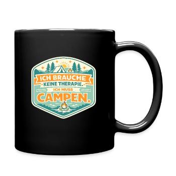 Camping-Humor: Therapie ade - Tasse einfarbig - Schwarz - Rechts