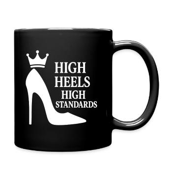 High Heels High Standards: Power-Statement Queen - Tasse einfarbig - Schwarz - Rechts