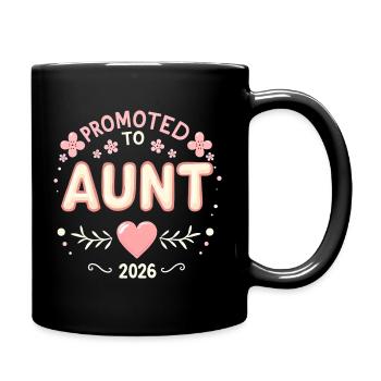Tante 2026 Tante 2026 Befördert zu Tante 2026 - Tasse einfarbig - Schwarz - Rechts