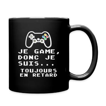 Je game toujours en retard - humour geek - Mug uni - noir - Droite