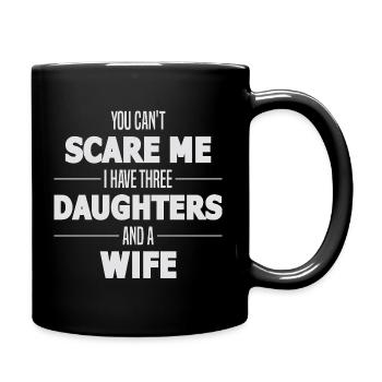Pas peur: trois filles et épouse - Mug uni - noir - Droite