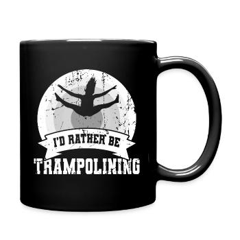 Ich würde lieber Trampolin springen - Tasse einfarbig - Schwarz - Rechts