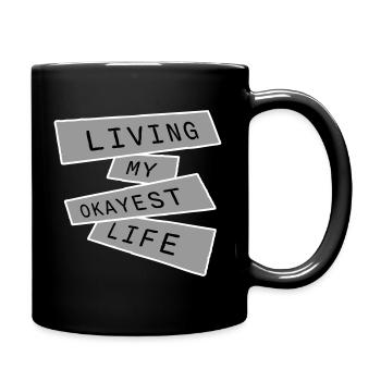 Vivre ma vie la plus correcte Drôle de dicton, médiocre - Mug uni - noir - Droite