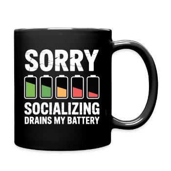 Witz über geselliges, erschöpftes Introvertiertes - Tasse einfarbig - Schwarz - Rechts