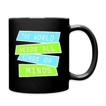 Le monde a besoin de toutes sortes d’esprits inspirants - Mug uni - noir - Droite