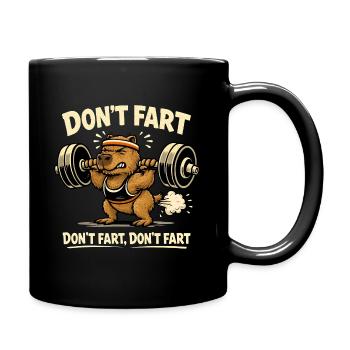 Lustiges Gym Capybara - Don't Fart - Gewichtheben - Tasse einfarbig - Schwarz - Rechts