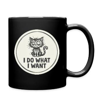 Ich mache, was ich will Katze - Tasse einfarbig - Schwarz - Rechts