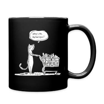 Where’s the dog food again? – Einkaufs Katze - Tasse einfarbig - Schwarz - Rechts