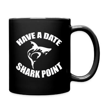 HAVE A DATE - SHARK POINT - Full Colour Mug - black - Right