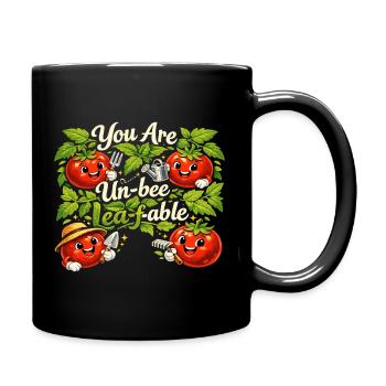 Lustige Tomate: You Are Un-bee-leaf-able Design - Tasse einfarbig - Schwarz - Rechts