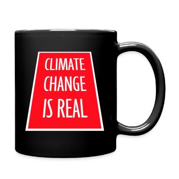 Climate Change Is Real Climate Change Science - Full Colour Mug - black - Right