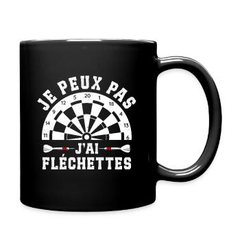 Je Peux Pas J'ai Fléchettes - Mug uni - noir - Droite