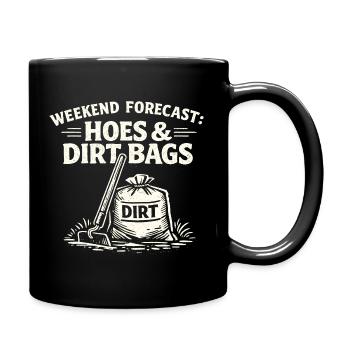 Prévisions du week-end : houes et sacs de terre pour le Gar - Mug uni - noir - Droite