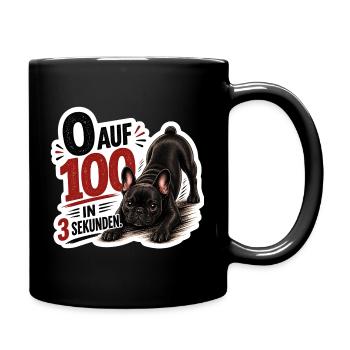 Frenchie – 0 auf 100 in 3 Sekunden - Tasse einfarbig - Schwarz - Rechts