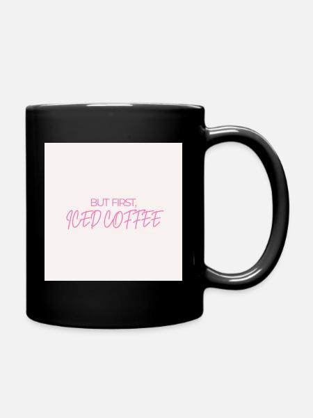 "BUT FIRST ICED COFFEE" Graphic Tee Design - Full Colour Mug - black