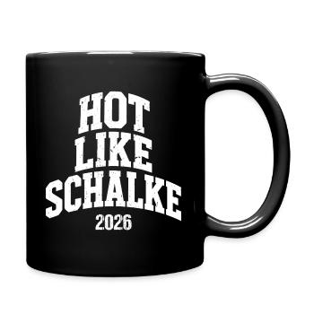 Hot like Schalke 2026 - Tasse einfarbig - Schwarz - Rechts