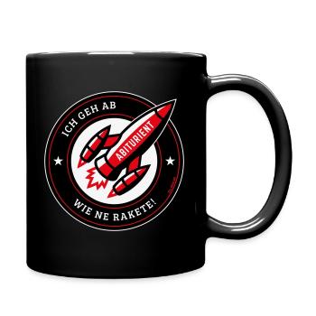 Abiturient – Ich Geh Ab Wie Ne Rakete! (NEG Red) - Tasse einfarbig - Schwarz - Rechts