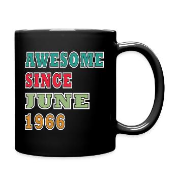 Awesome Since June 1966 - Tasse einfarbig - Schwarz - Rechts