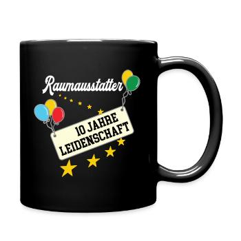 Raumausstatter 10 Jahre Jubiläum Raumausstattung - Tasse einfarbig - Schwarz - Rechts