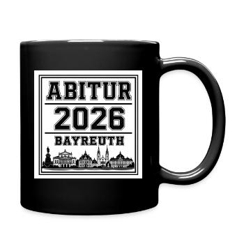 Abitur-2026-Bayreuth - Tasse einfarbig - Schwarz - Rechts