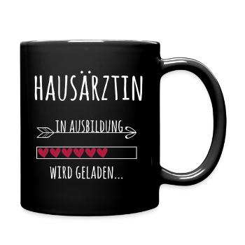 Hausärztin Ausbildung Medizinstudium Ärztin - Tasse einfarbig - Schwarz - Rechts