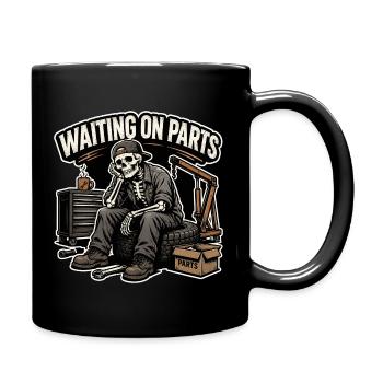 Waiting On Parts Mechanic Skeleton Humor - Full Colour Mug - black - Right