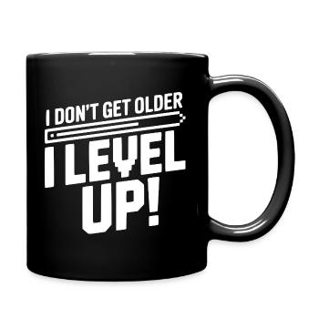 I Don't Get Older I Level Up! - Full Colour Mug - black - Right