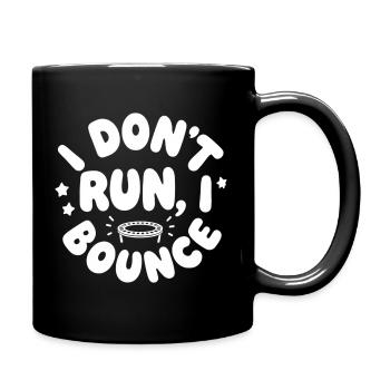 Je ne cours pas, je rebondis T-shirt - Mug uni - noir - Droite