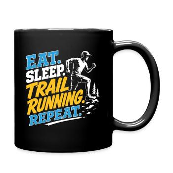 Eat. Sleep. Trail Running. Repeat - Full Colour Mug - black - Right