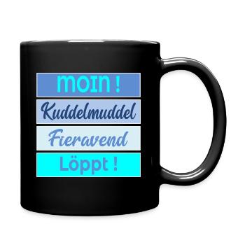 Plattdeutsch Kuddelmuddel Löppt - Tasse einfarbig - Schwarz - Rechts