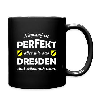 Dresden: Niemand ist perfekt - Tasse einfarbig - Schwarz - Rechts