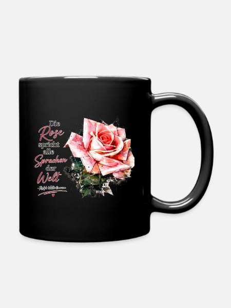 Rose spricht alle Sprachen der Welt - Tasse einfarbig - Schwarz