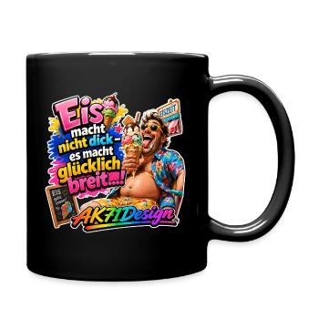 Eis macht glücklich breit – Lustiger Eis Spruch - Tasse einfarbig - Schwarz - Rechts