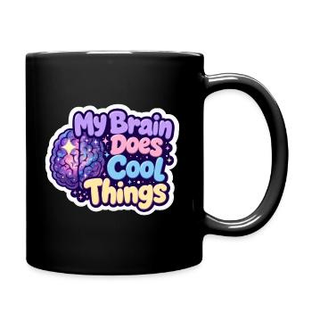 Mon cerveau fait des choses cool - la fierté de la neurodiversité - Mug uni - noir - Droite