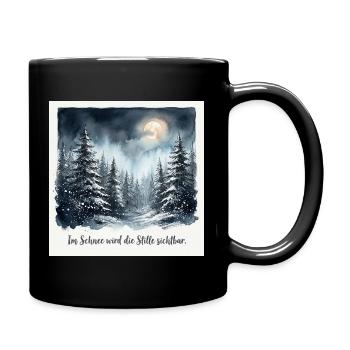 Im Schnee wird die Stille sichtbar – Winterwald  - Tasse einfarbig - Schwarz - Rechts
