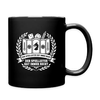 Der Spielleiter Hat Immer Recht – Pen and Paper - Tasse einfarbig - Schwarz - Rechts