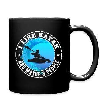 ICH MAG KAJAK UND VIELLEICHT DREI LEUTE - Tasse einfarbig - Schwarz - Rechts