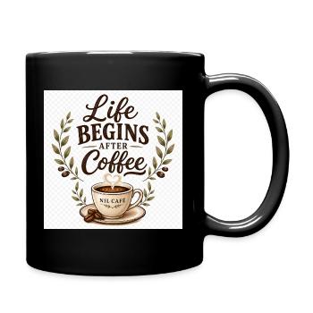 Life_Begins_After_Coffee.png - Tasse einfarbig - Schwarz - Rechts